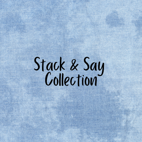 Stack & Say Collection